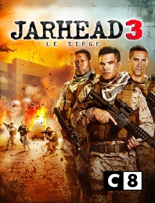 C8 - Jarhead 3 : le siège