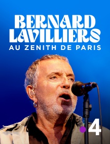 France 4 - Bernard Lavilliers au Zénith de Paris