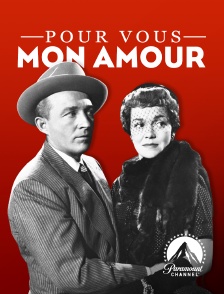 Paramount Channel - Pour vous mon amour