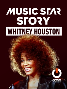 GONG - Music Star Story Whitney Houston