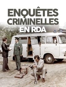 Enquêtes criminelles en RDA