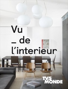 Vu de l'intérieur