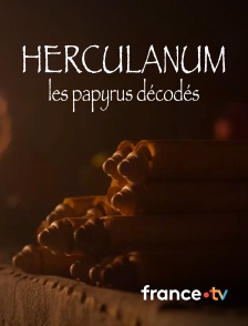 france.tv - Herculanum, les papyrus décodés