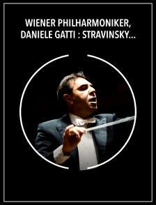 Wiener Philharmoniker, Daniele Gatti : Stravinsky, Chostakovitch