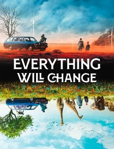 Everything Will Change : Il était une fois 2054