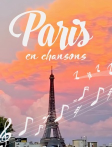 Paris en chansons