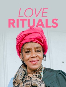 Love Rituals