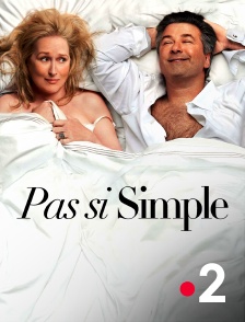 France 2 - Pas si simple