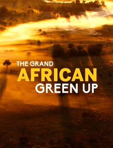The Grand African Green Up