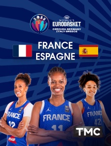 TMC - Basket - Eurobasket féminin : demi-finale France / Espagne en replay