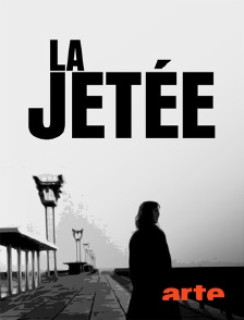 La jetée