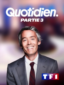 TF1 - Quotidien, troisième partie