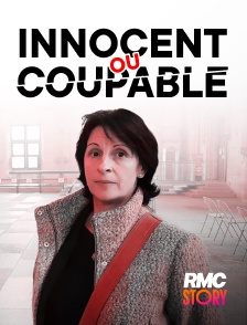 RMC Story - Coupable ou innocent