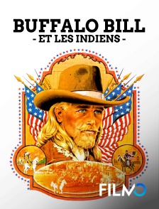 Buffalo Bill et les Indiens