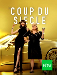 Téva - Le coup du siècle