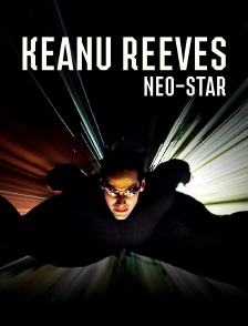 Keanu Reeves, Néo-star