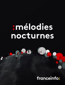 Mélodies nocturnes