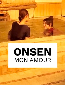 Onsen mon amour