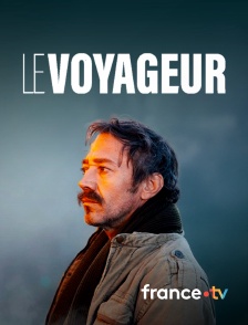 france.tv - Le voyageur en replay