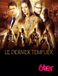 6ter - Le dernier templier