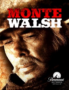 Paramount Network Décalé - Monte Walsh