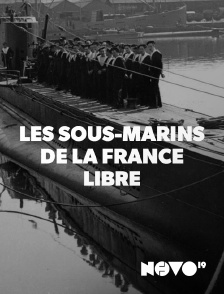 NOVO19 - Les sous-marins de la France libre