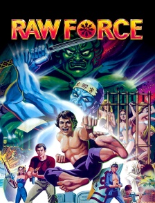 Raw Force