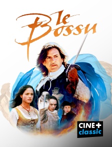CINE+ Classic - Le bossu
