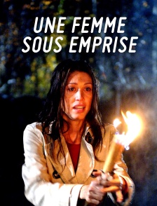 Une femme sous emprise