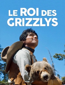 Le roi des grizzlys