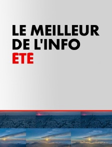 Le Meilleur de l'Info été