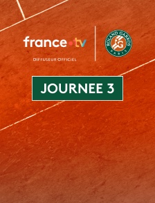 Tennis - Roland-Garros 2025 : Journée 3