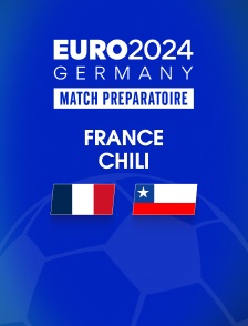 Football - Match amical international : France / Chili