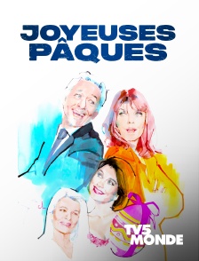 TV5MONDE - Joyeuses Pâques