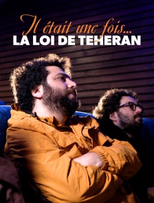Il était une fois... "La loi de Téhéran"
