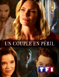 TF1 - Un couple en péril