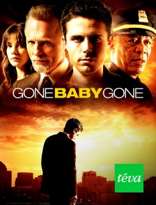 Téva - Gone Baby Gone