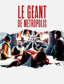 Le géant de Métropolis