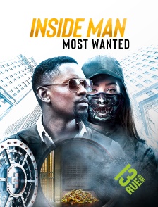 13EME RUE - Inside Man : Most Wanted