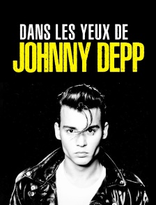 Dans les yeux de Johnny Depp