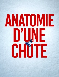 Anatomie d'une chute