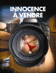 Innocence à vendre
