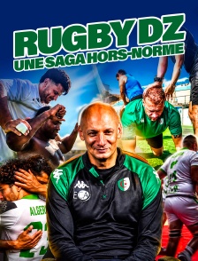 Rugby DZ : une saga hors-norme