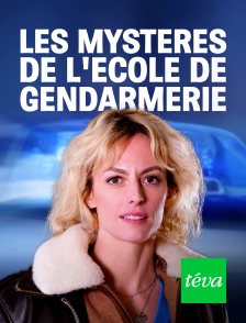 Téva - Les mystères de l'école de gendarmerie