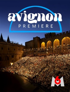 M6 - Avignon première