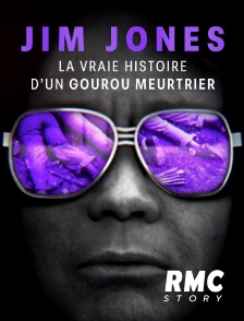 RMC Story - Jim Jones : La vraie histoire d'un gourou meurtrier