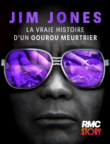 RMC Story - Jim Jones : La vraie histoire d'un gourou meurtrier