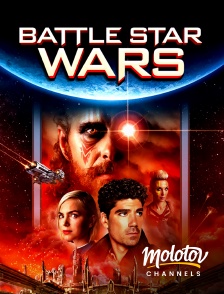 Molotov Channels - Battle Star Wars