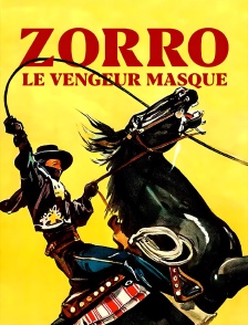 Zorro le vengeur masqué
