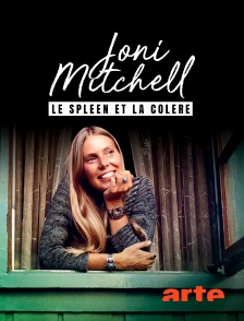 Joni Mitchell : Le spleen et la colère